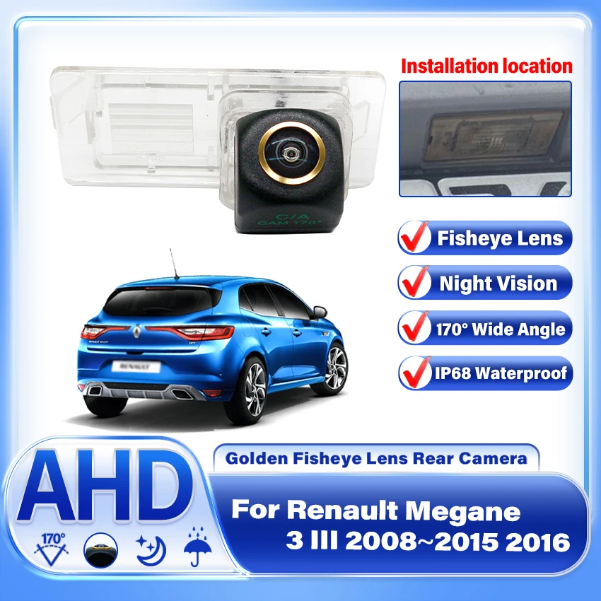 

AHD rear camera For Renault Megane 3 III 2008 2009 2010 2011 2012 ~ 2016 Night Vision Waterproof Backup Parking Reversing Camera