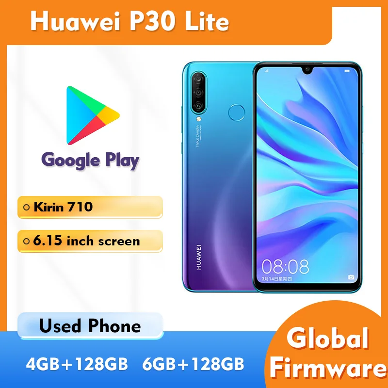 هاتف Huawei P30 Lite 4G 4GB 6GB RAM 128GB ROM الذكي Android CPU Kirin 710 6.15 بوصة 1920x1080px 3240mAh هاتف مستعمل
