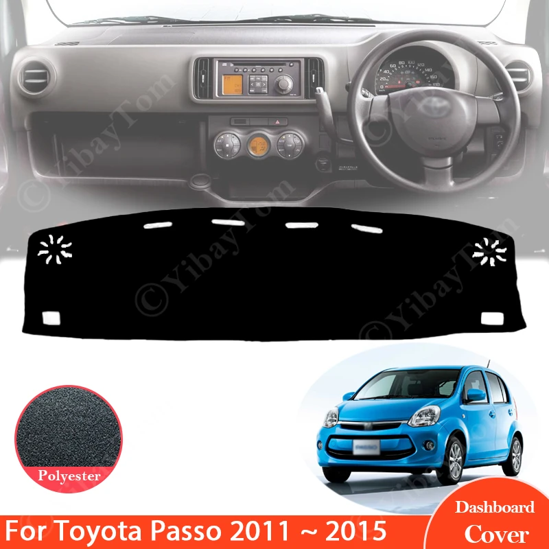 For Toyota Passo 2011 2012 2013 2014 2015 Car Accessories Dashboard Cover Board Mat Carpet Pad Anti-sun Shade Cape Slip Protect