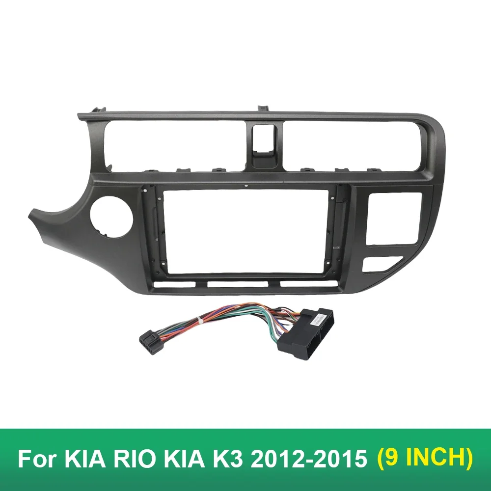 2 DIN 9INCH CAR Radio Dash Frame for KIA RIO KIA K3 2012-2015 9 Inch Big Radio Stereo Dash Mount Panel Frame