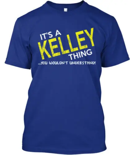 

Kelley Thing T-Shirt Made in the USA Size S to 5XL