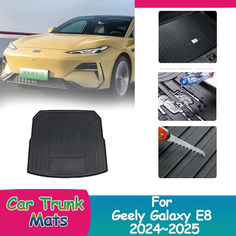 

For Geely Galaxy E8 2024~2025 Storage Carpets Coverage Custom Car Trunk Mats Waterproof Pads Luggage Cushion Accessories