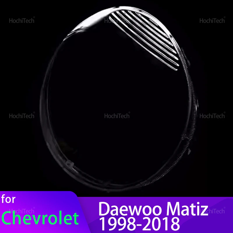

For Chevrolet Daewoo Matiz M100 M150 M200 M250 M300 1998-2018 Transparent Housing Front Headlights Lens Shell Glass Lampcover