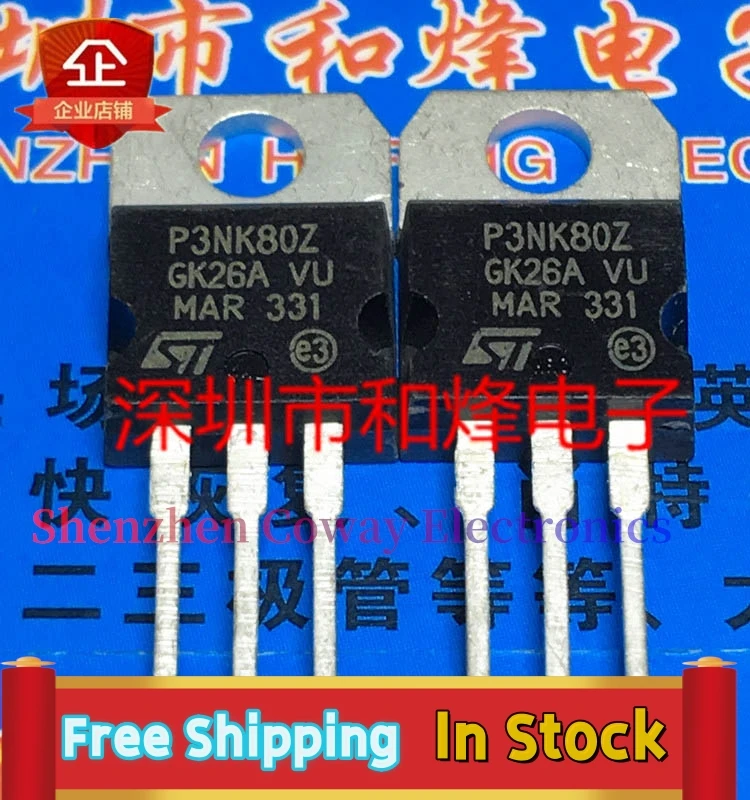 10PCS-30PCS  P3NK80Z STP3NK80Z  TO-220 MOS  In Stock Fast Shipping