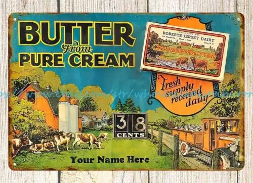 Creamery Butter from pure cream farm dairy metal tin sign wall art designs