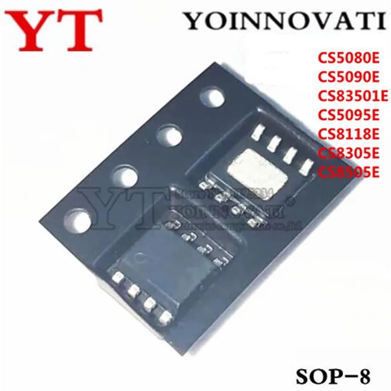 1PCS 10PCS New and Original CS5080E CS83501E CS5090E CS5095E CS8118E CS8305E CS8505E SOP8