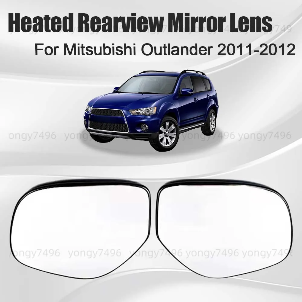 

Car Wide Angle Heated Rearview Mirror Lens For Mitsubishi Outlander 2011-2012 Cars Accessories Mirrored Glass Replace Upgrade