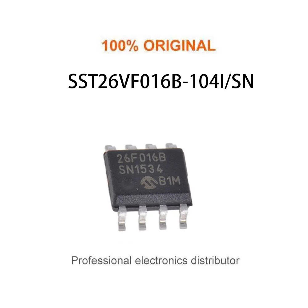 10pcs/Lot  SST26VF016B-104I/SN  26F016B  	SST26VF016B Series 16 Mb (2M x 8) 3.6V Serial Quad I/O (SQI) Flash Memory SOIC-8  New