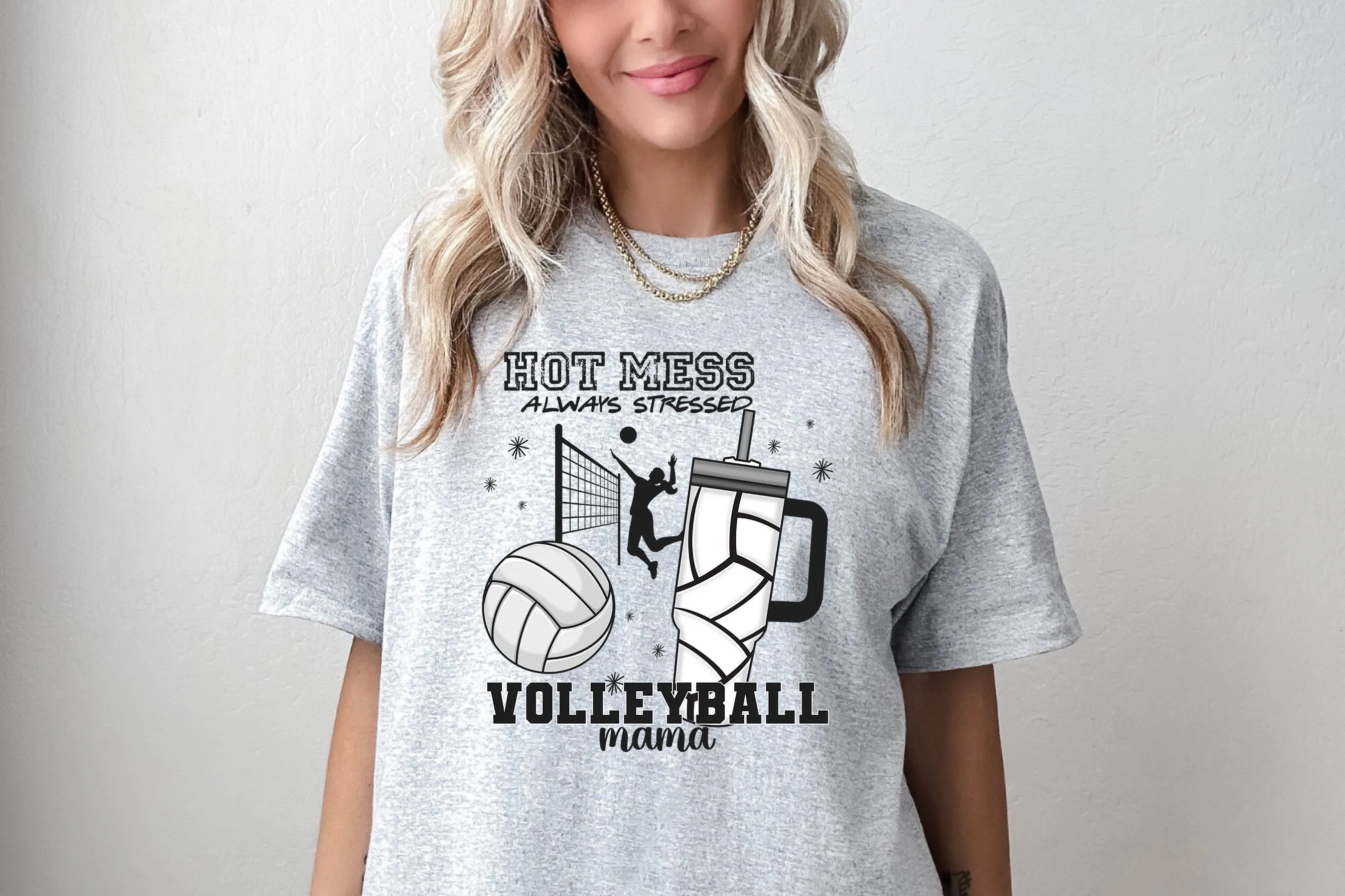 Volleyball Mama Hot Mess Always Stressed T Shirt Vibes Mom Game Day Cute Life Sweat