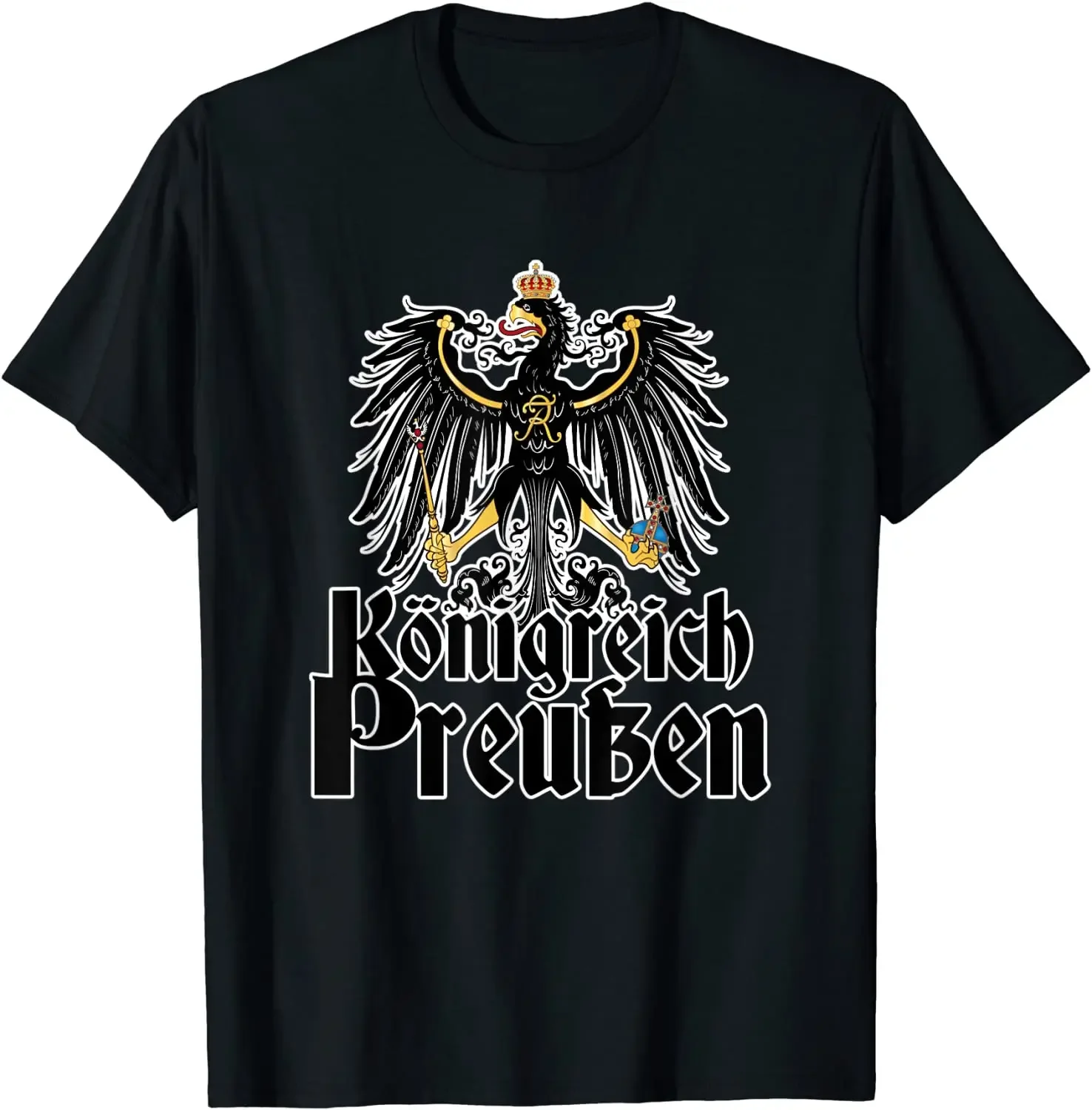 Koenigreich Preussen. Prussia Kingdom Reichsadler black Eagle badge T Shirt. 100% Cotton Casual T-shirts Loose Top Size S-3XL