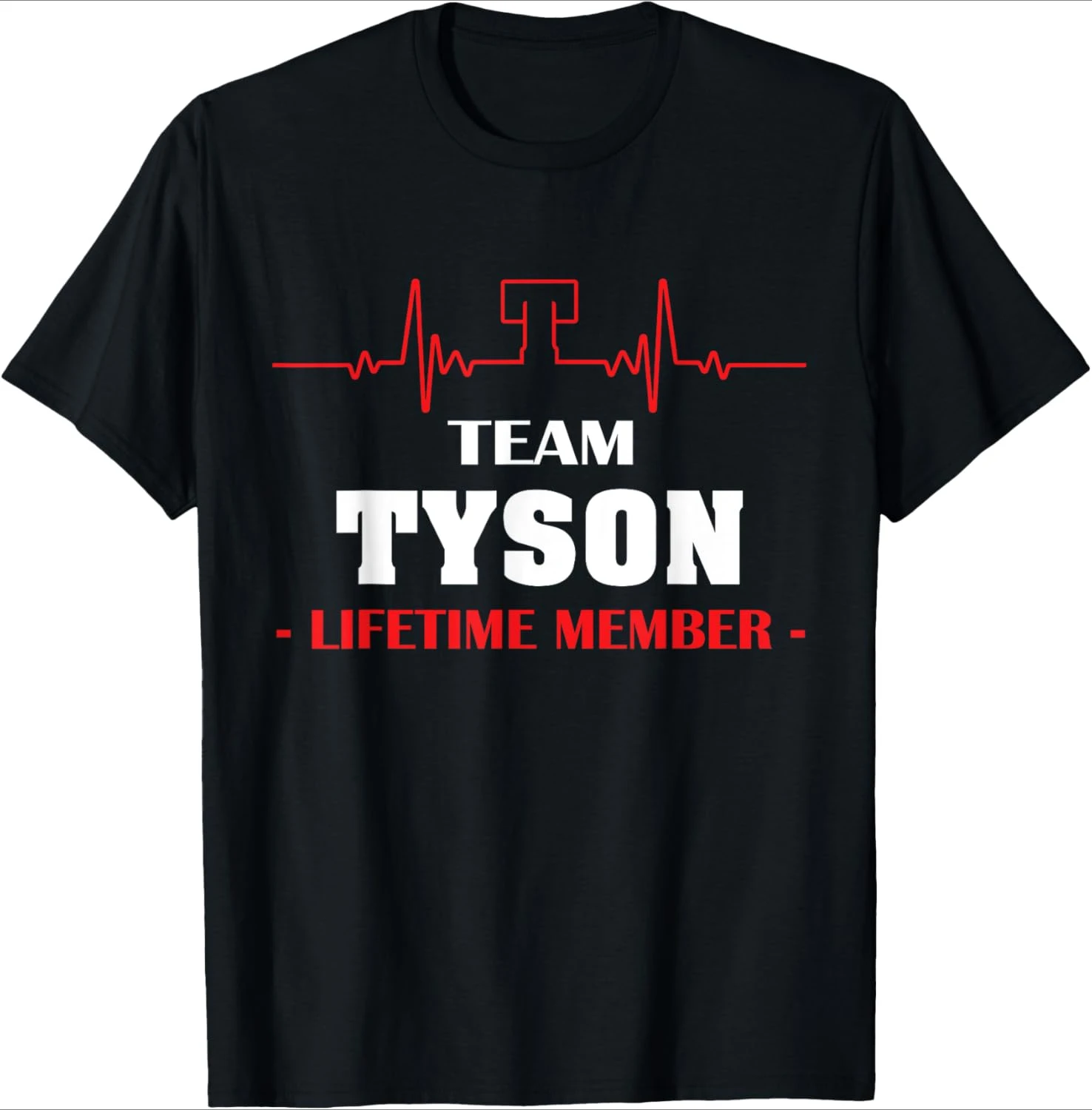 

Team TYSON lifetime member family design-100% cotton summer O-neck short sleeve casual printed men's T-shirt.