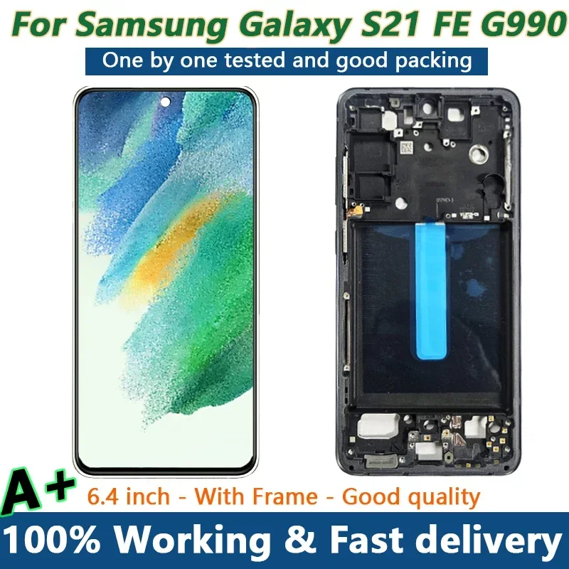 Original AMOLED S21FE For Samsung Galaxy S21 FE 5G G990 G990B G990U G990B/DS G990E LCD Display with touch screen Ditigitizer