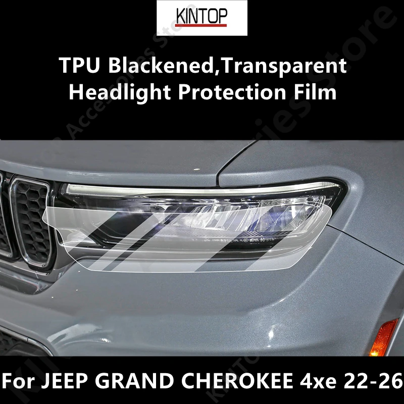 

For JEEP GRAND CHEROKEE 4xe 22-26 TPU Blackened,Transparent Lights Protective Film,Protection Modification Accessories Refit