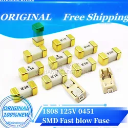 10pcs 1808 125V 0451 SMD Fast blow Fuse 0.5A 1A 2A 3A 4A 5A 6.3A 8A 10A 12A 15A 500MA 0451 Ultra-rapid SMD fuse holder 01550900M