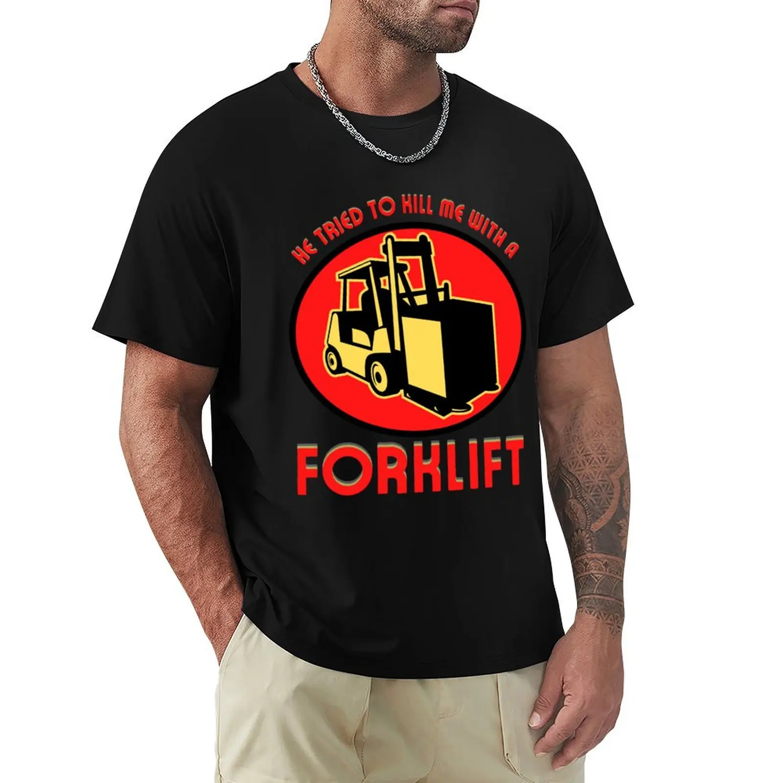 He Tried To Kill Me With A Forklift - Face Mask, Tote bags, Pins, and MORE! T-Shirt Trendy Casual Short Sleeve Shirt