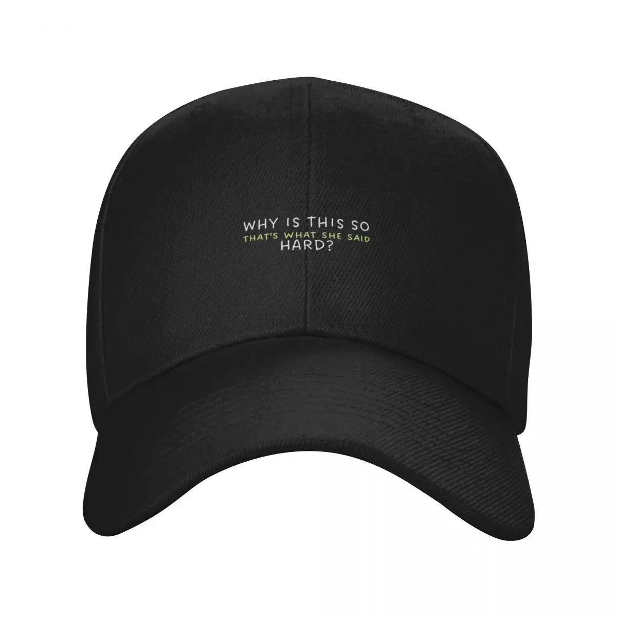 

That"s what she said Baseball Cap Beach Outing New In Hat Unique hats Anime Hat Baseball Men Women's