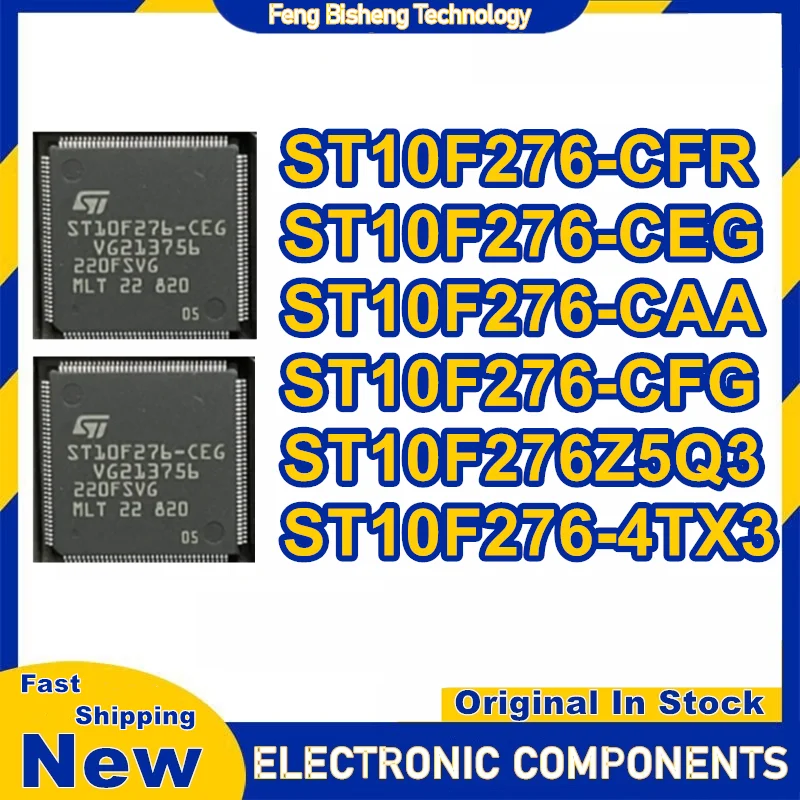 

ST10F276-CFR ST10F276-CEG ST10F276-CAA ST10F276-CFG ST10F276Z5Q3 ST10F276-4TX3 QFP144 IC-чип 100% новый оригинальный в наличии