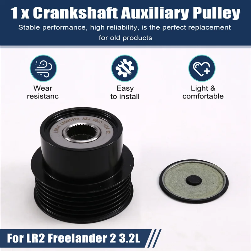 

LR005993 Crankshaft Auxiliary Pulley For Land Rover LR2 Freelander 2 3.2L-A67F