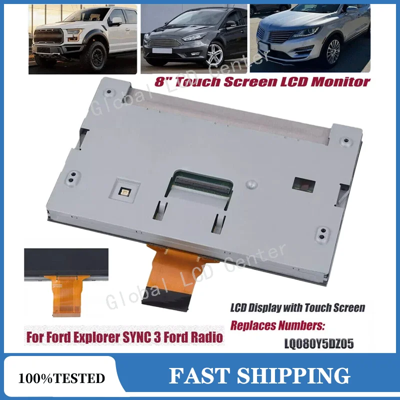 LQ080Y5DZ05 LQ080Y5DZ04 Original 8 Inch LCD With Touch Screen For Ford SYNC 3 2017-2022 car DVD GPS navigation LCD
