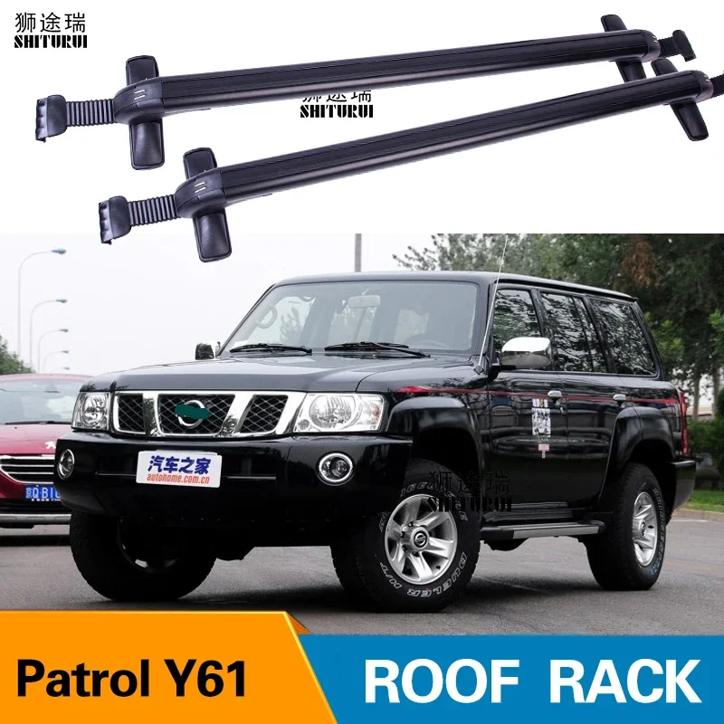 2Pcs Roof bars For NISSAN Patrol Y61 2005-2013 Without railing Crew Aluminum Alloy Side Bars Cross Rails Roof Rack Luggage