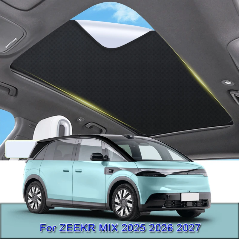 For ZEEKR MIX 2025 2026 2027 Car Electrostatic Adsorption Sunroof Sunshade Heat Insulation Skylight Sticker Auto Accessories