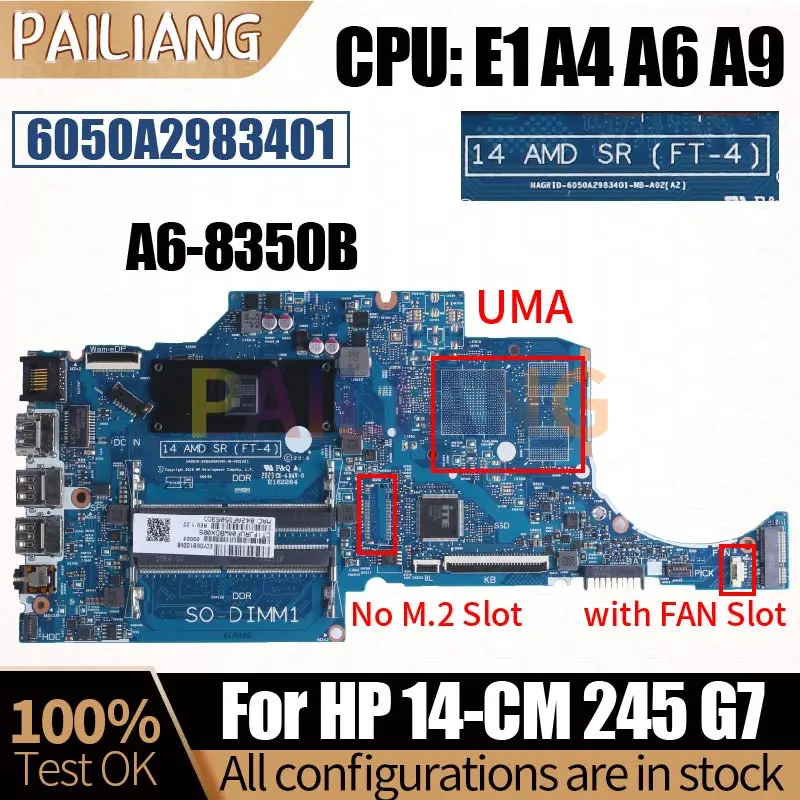 

For HP 14-CM 245 G7 TPN-I132 Notebook Mainboard 6050A2983401 L23391-501 L23389-601 CPU E1 A4 A6 A9 UMA Laptop Motherboard Tested