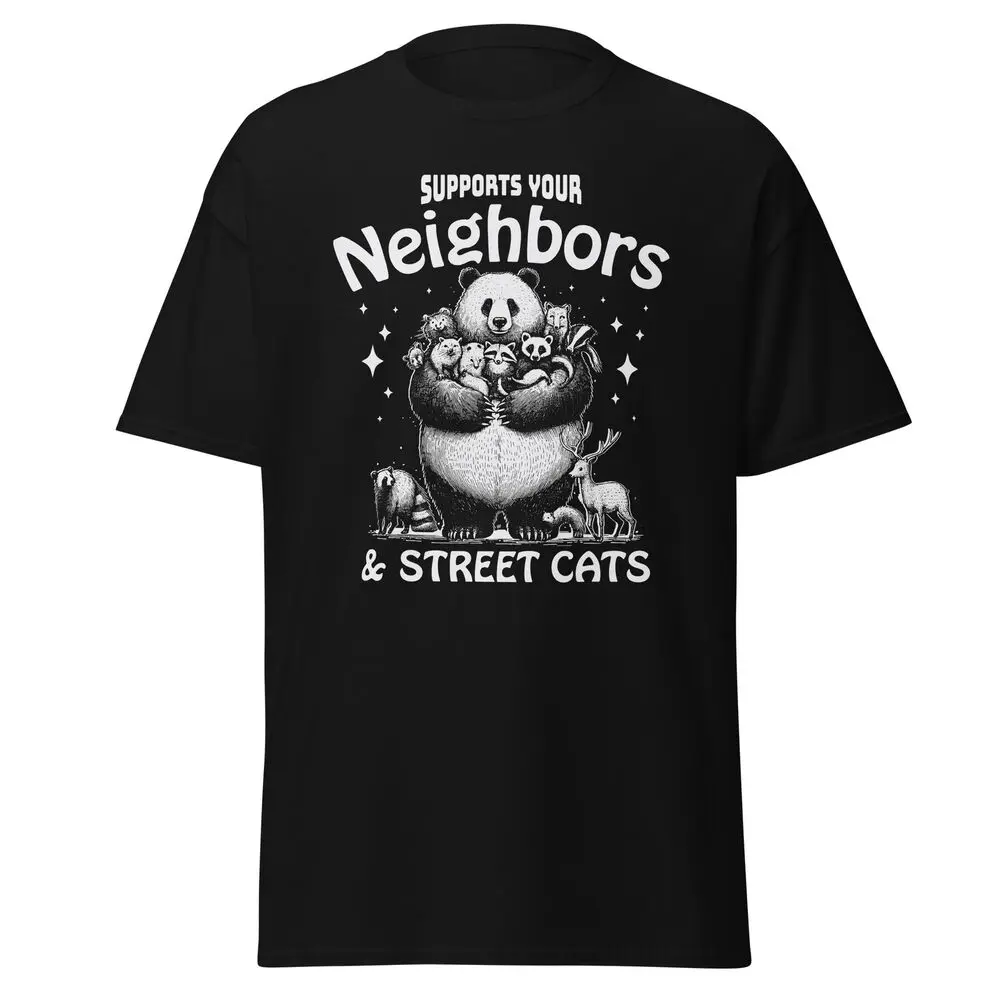 Raccoon Bear Possum Funny Meme Cotton T-Shirt Support Neighbors Street Cats Tee