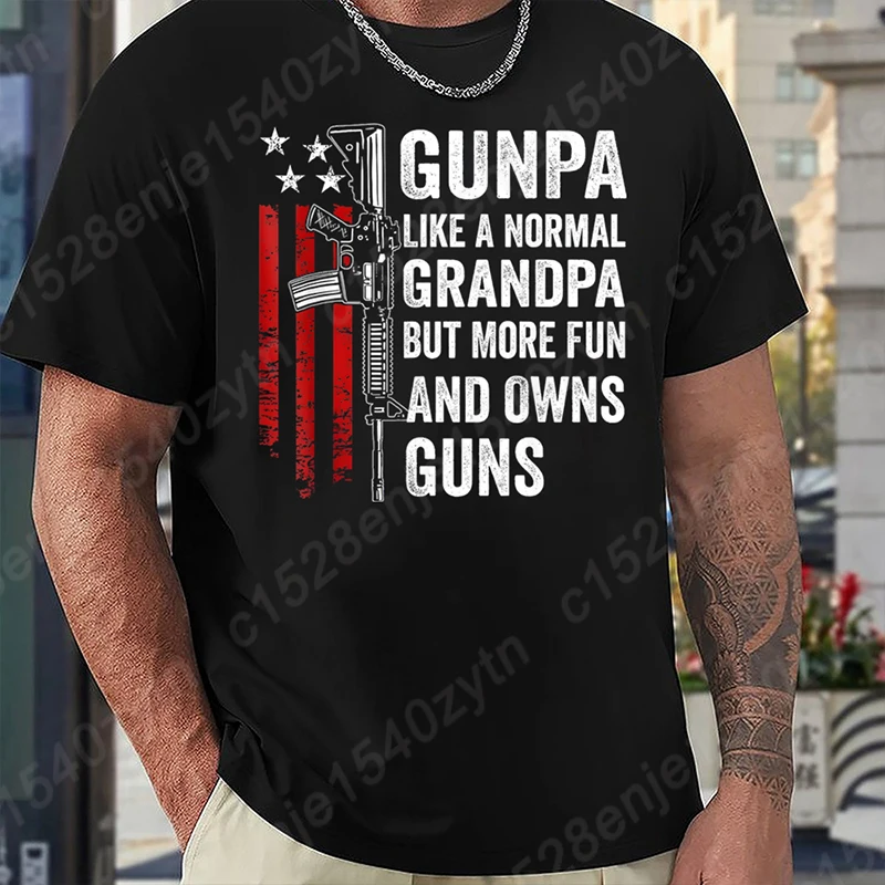 

Like A Normal Grandpa But More Fun And Owns Guns Print T-shirts Men Summer Tee Shirt Casual Short Sleeve Round Neck T Shirt Tops