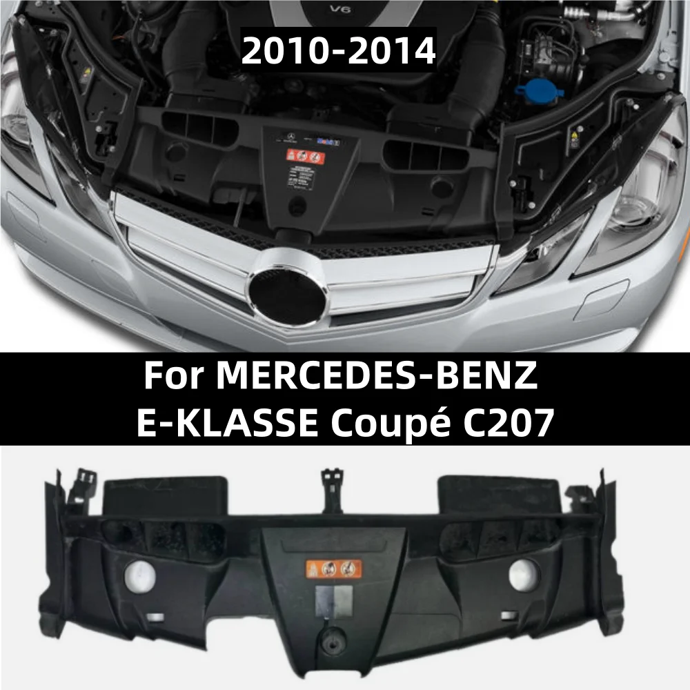 Motorradiator Bovenste Baffle Luchtkanaal A2075000155 voor Mercedes-Benz W207 E250 E300 E350 E500 E550 C207 2010-2014