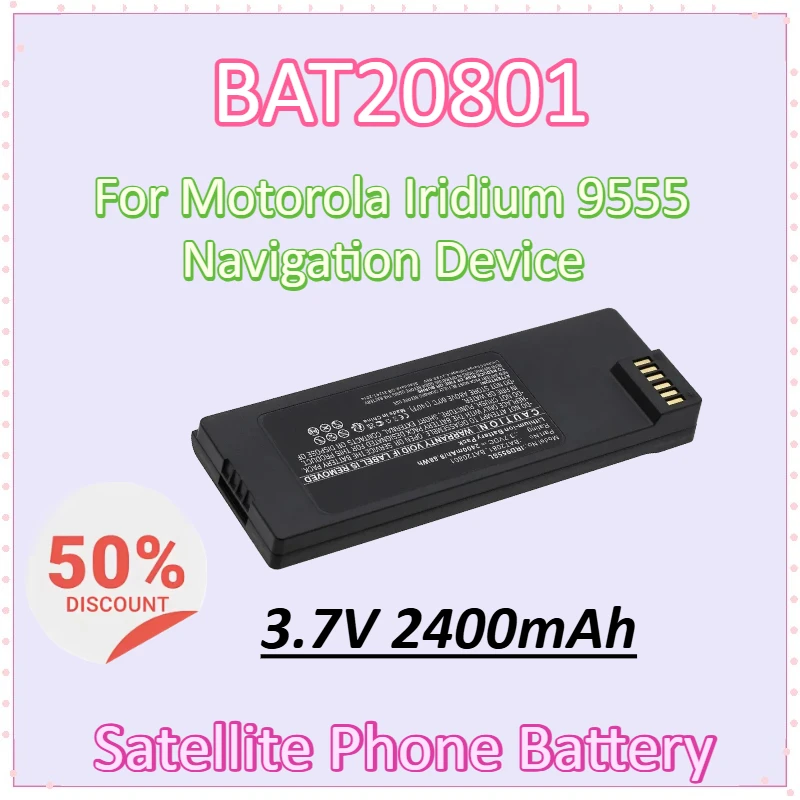 

BAT20801 3.7V 2400mAh Satellite Phone Battery for Motorola Iridium 9555 Navigation Device Battery High-Capacity Replacement