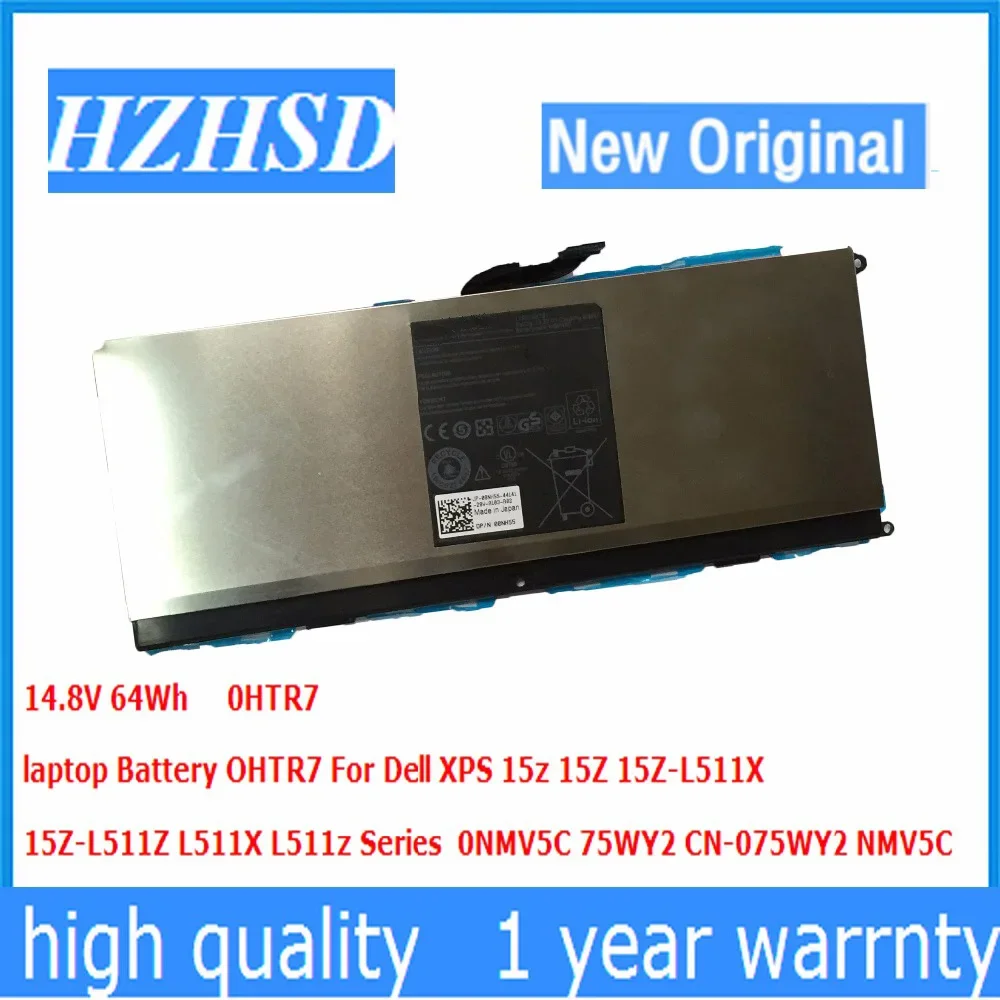 

14.8V 64Wh New Original OHTR7 laptop Battery For Dell XPS 15z 15Z 15Z-L511X 15Z-L511Z L511X L511z 0NMV5C 75WY2 CN-075WY2 NMV5C