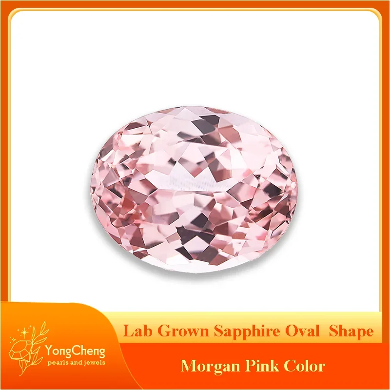 Top Lab Grown Sapphire Oval Shape Morgan Pink Color VVS1 Charms DIY For Jewelry Making Materials Selectable AGL Certificate