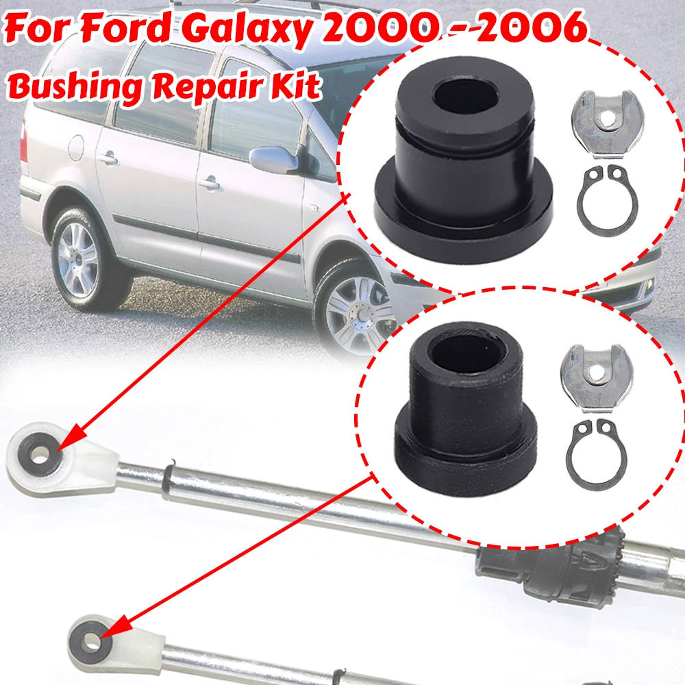 

For Ford Galaxy Upgrade Manual Shift Cable Bushing Gear Selector Lever Linkage End Pivot Kit Shifting Fix 2000-2001 2002 2006