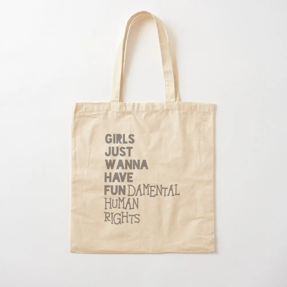 

Girls Just Wanna Have Fundamental Rights Girls power Tote Bag shopping trolley bag Big bag women Canvas Tote