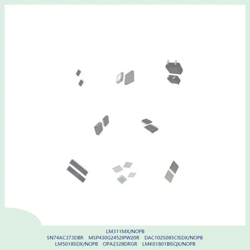 lm311mx-nopb-sn74ac373dbr-msp430g2452ipw20r-dac102s085cisdx-nopb-lm5018sdx-nopb-opa2328drgr-lmk01801bisqx-nopb