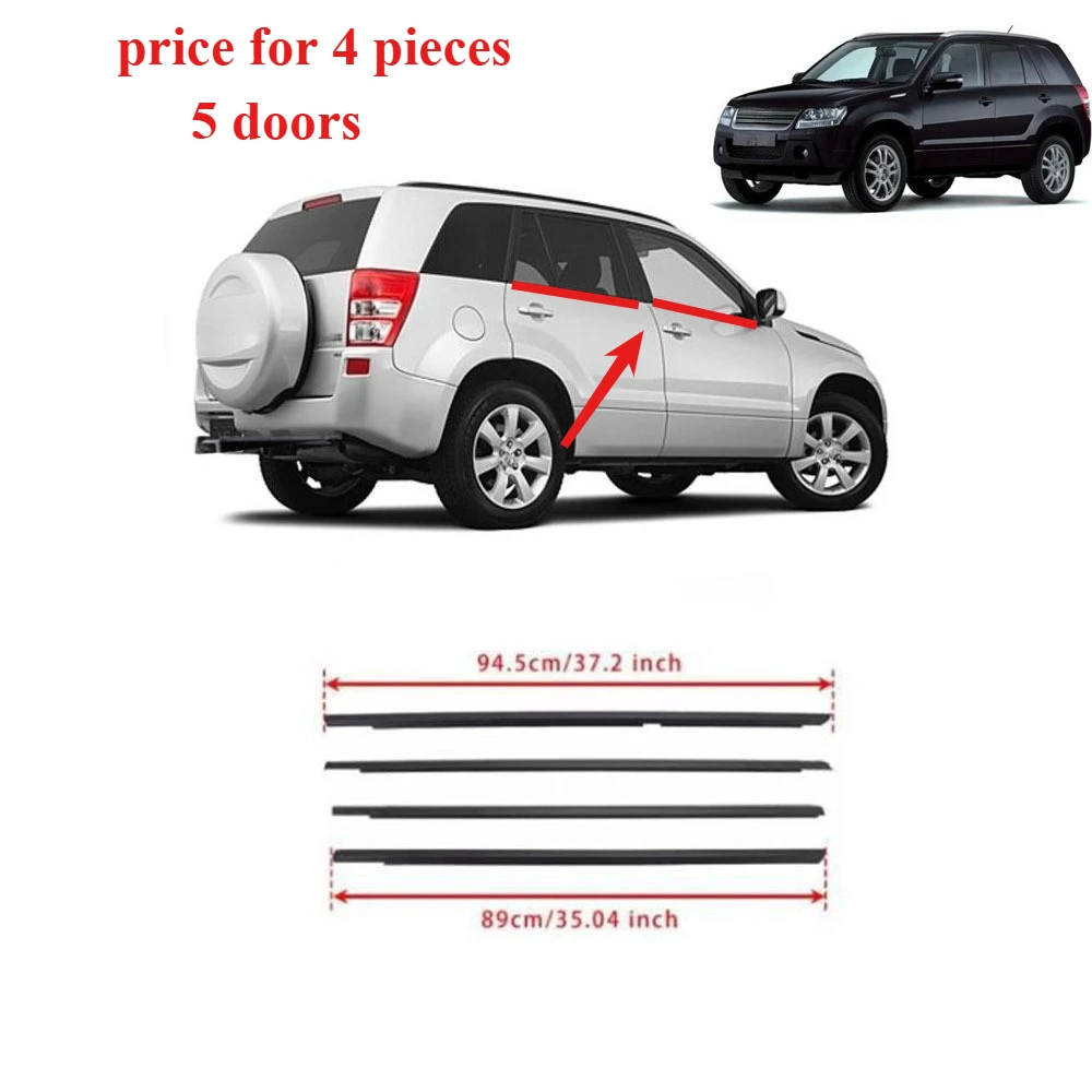 4 Pieces 5 Doors Outside Moulding Window Belt Line for Grand Vitara 2011 83831-65J00 Window Glass Rubber Seal