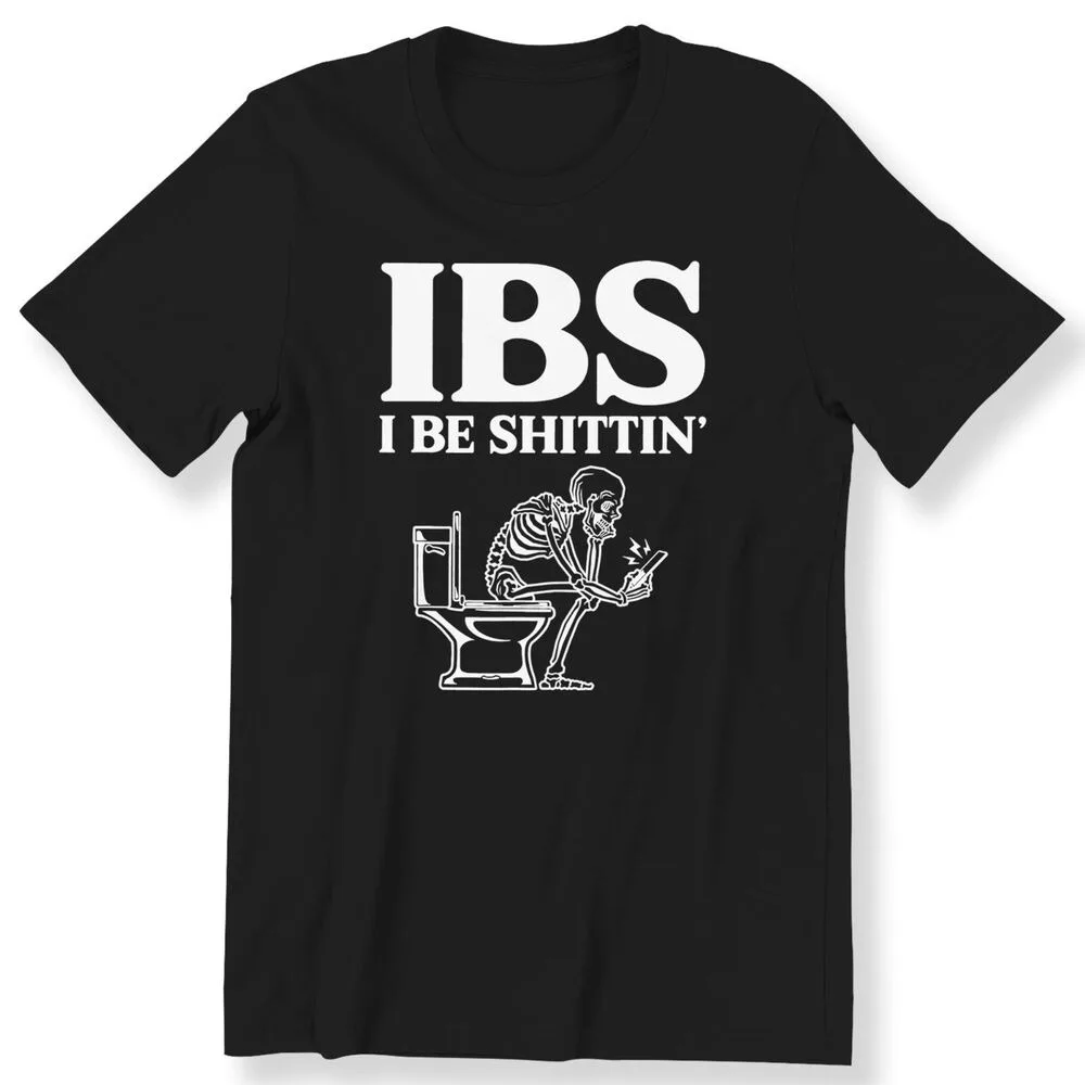 2024 New Arrival FUNNY IBS I Be Sh••••n T-shirt for Men Funny Skeleton Slogan IBS Gift T-shirt XS-3XL Tops