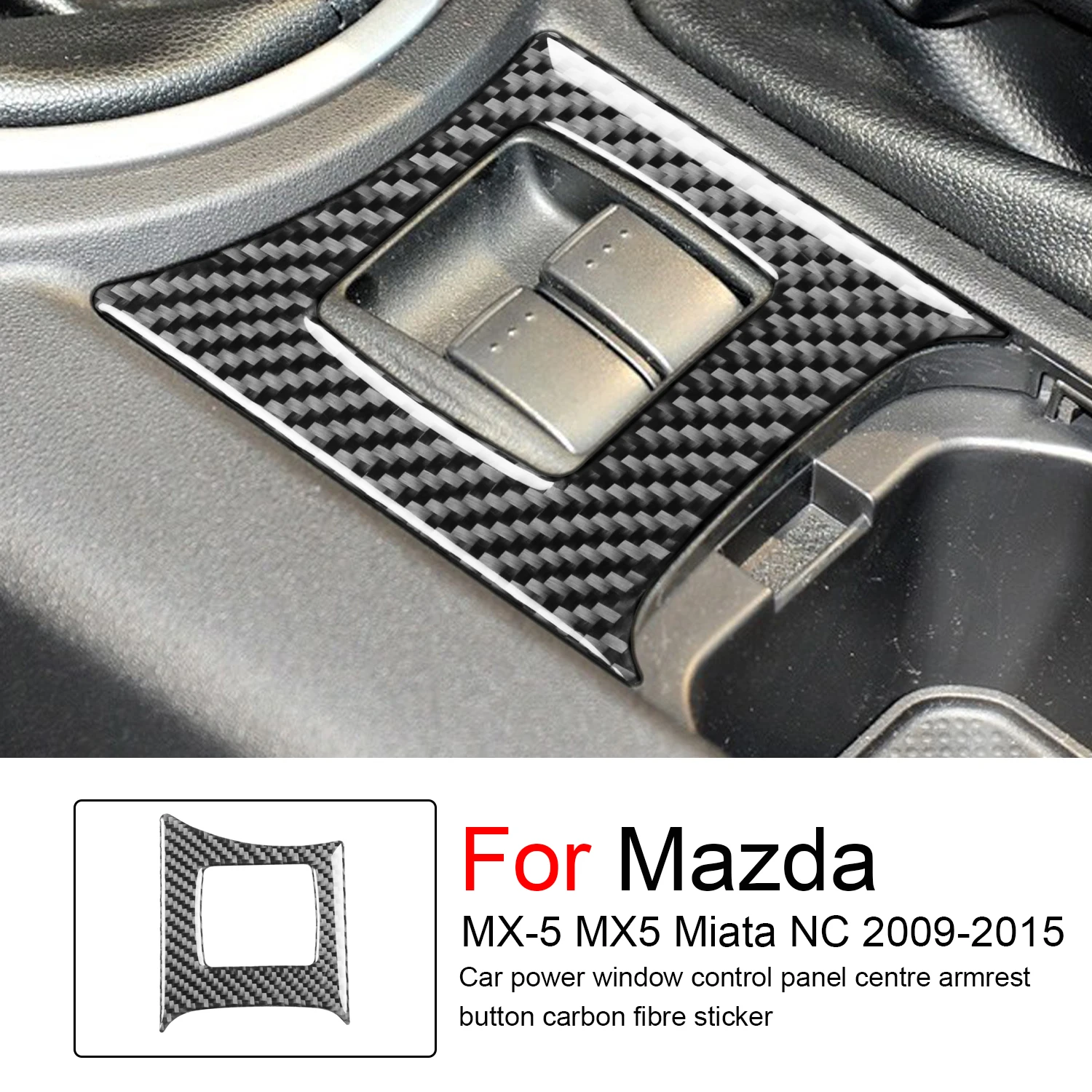 

For Mazda MX-5 MX5 Miata NC 2009-2015 Car Power Window Control Panel Center Armrest Button Carbon Fiber Sticker Auto Accessories