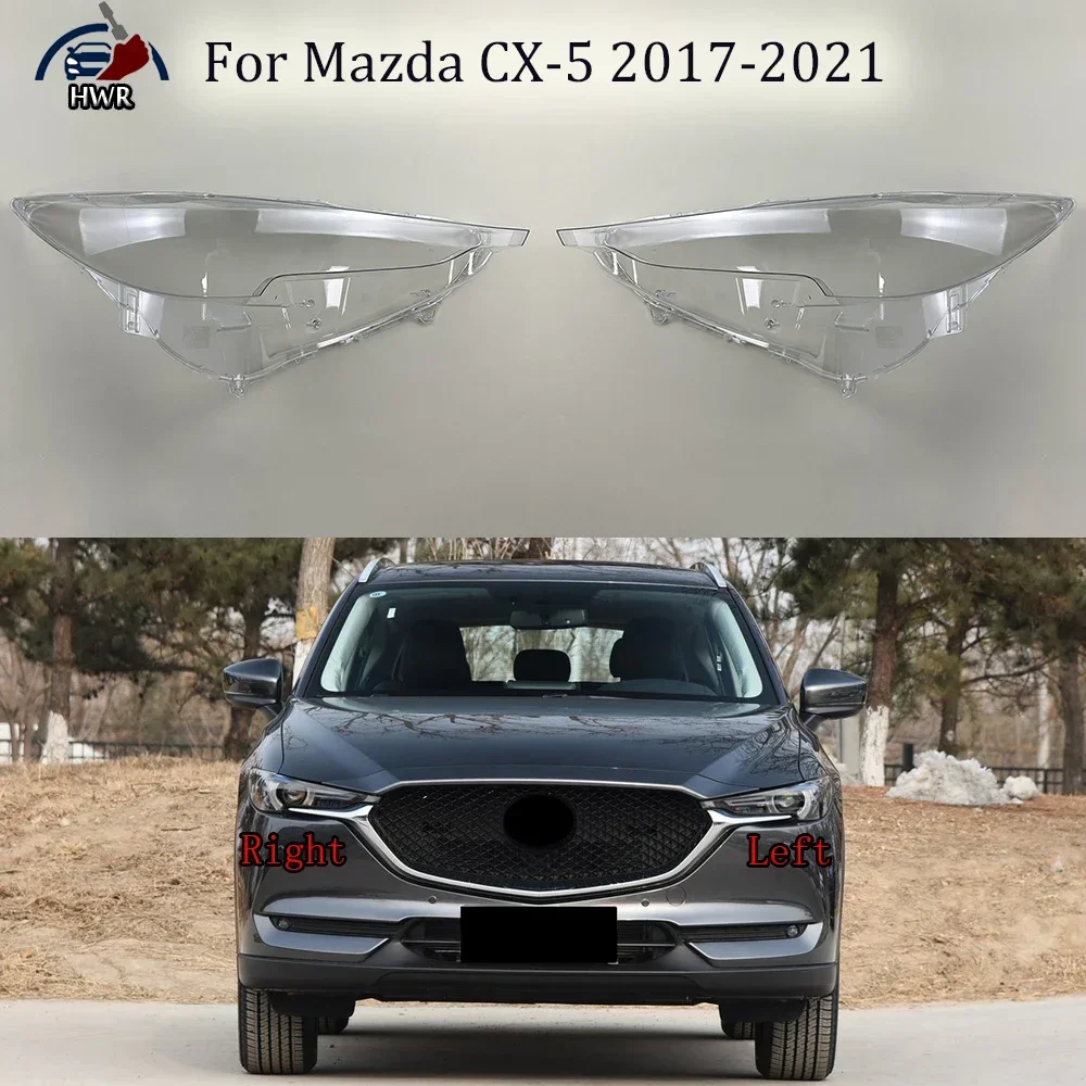 

For Mazda CX-5 2017 2018 2019 2020 2021 Headlamp Housing Transparent Mask Cover Headlight Shell Plexiglass Replace Original Lens