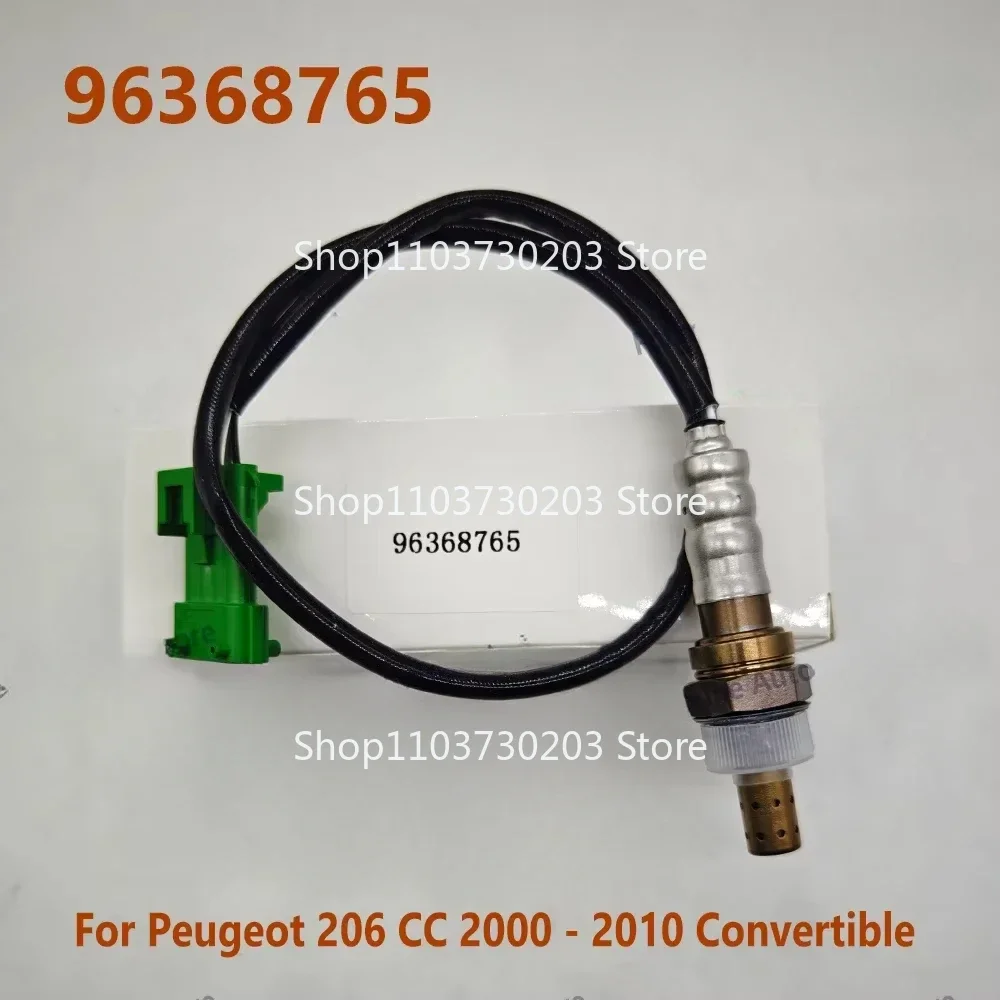 

O2 Oxygen Lambda Sensor 96368765 For CITROEN BERLINGO C2 C3 C4 C5 C6 PEUGEOT 1007 106 206 207 306 307 406 407 607 BIPPER PARTNER
