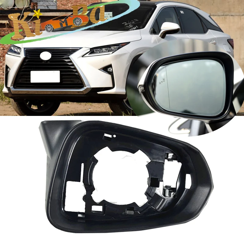 

KIMBA Автомобильная левая и правая боковая рамка корпуса зеркала для Lexus RX RX200T RX300 2016-2020 NX NX200 NX300H 2015-2020