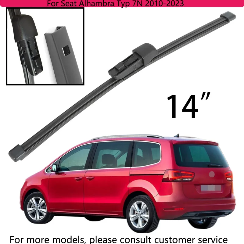 

Для Seat Alhambra Typ 7N 2010-2023 автомобильные аксессуары 14 "омыватель заднего лобового стекла, щетка стеклоочистителя