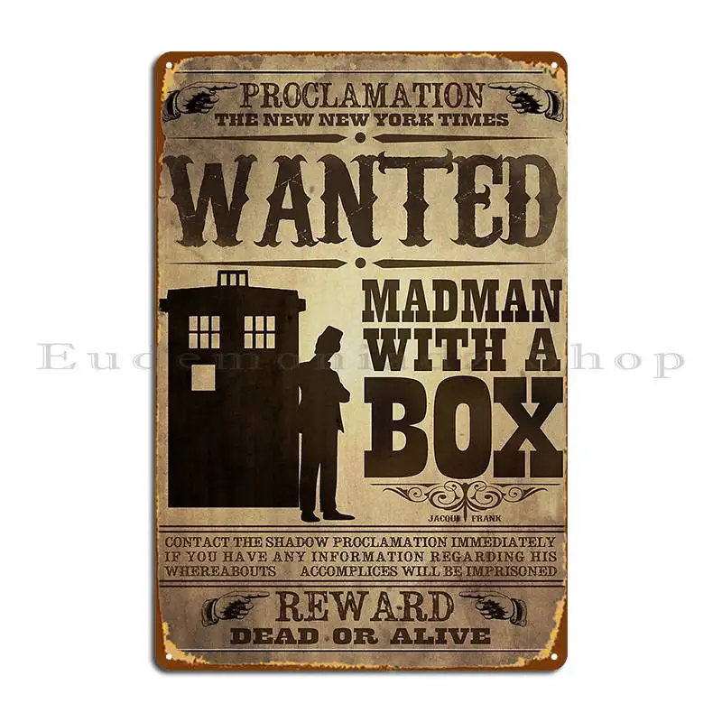 Wanted Madman With A Box Metal Signs Designer Club Bar Club Garage Painting Tin Sign Poster