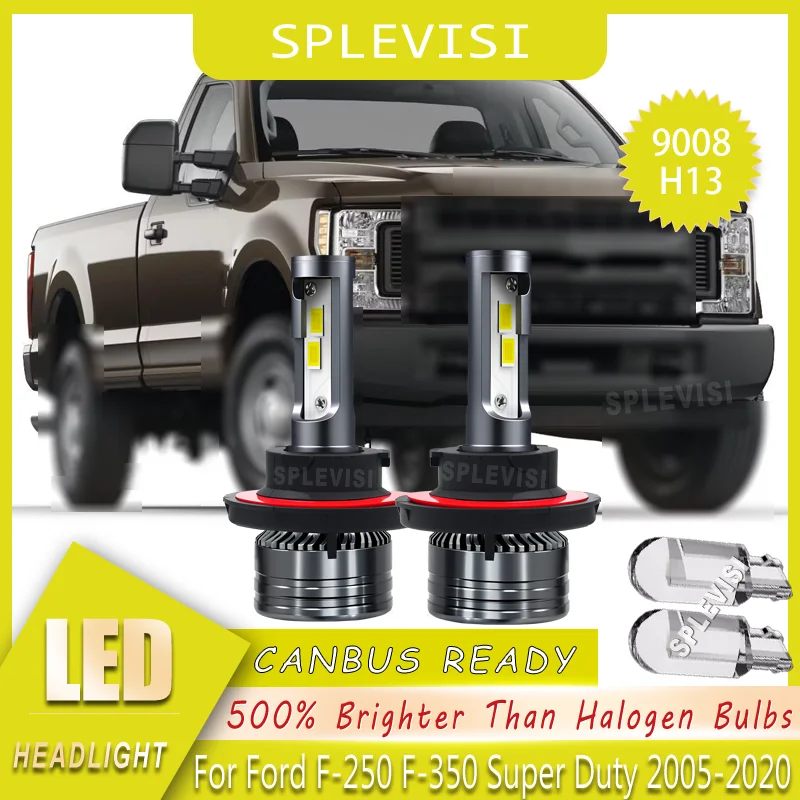 

Hassle-Free Installation Dustproof 9008/H13 LED Headlight For Ford F-250 F-350 Super Duty 2005 2006 2007 2008 2009 2010-2020