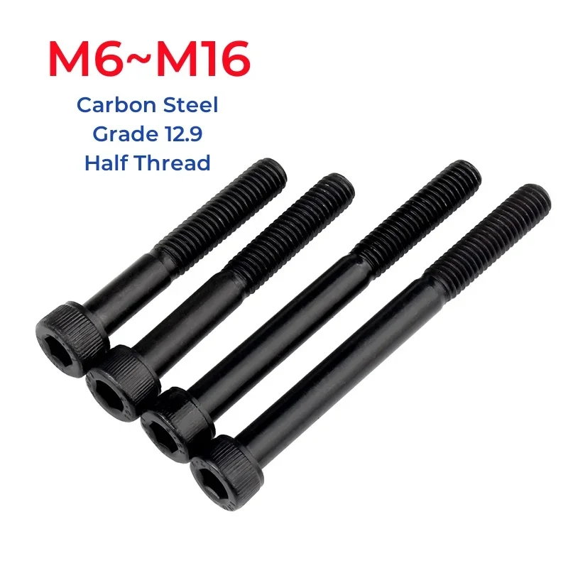 M6 M8 M10 M12 M14 M16 Grade 12.9 High Strength Carbon Steel Half Thread Hexagon Socket Cap Allen Screw