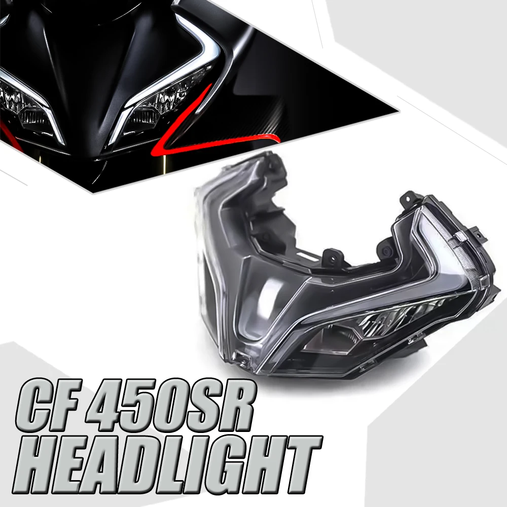 Motorcycle Accessories Headlamp Assembly Headlamp Lighting Original accessory headlight assembly LED FOR CF 450SR CF400-6 sr