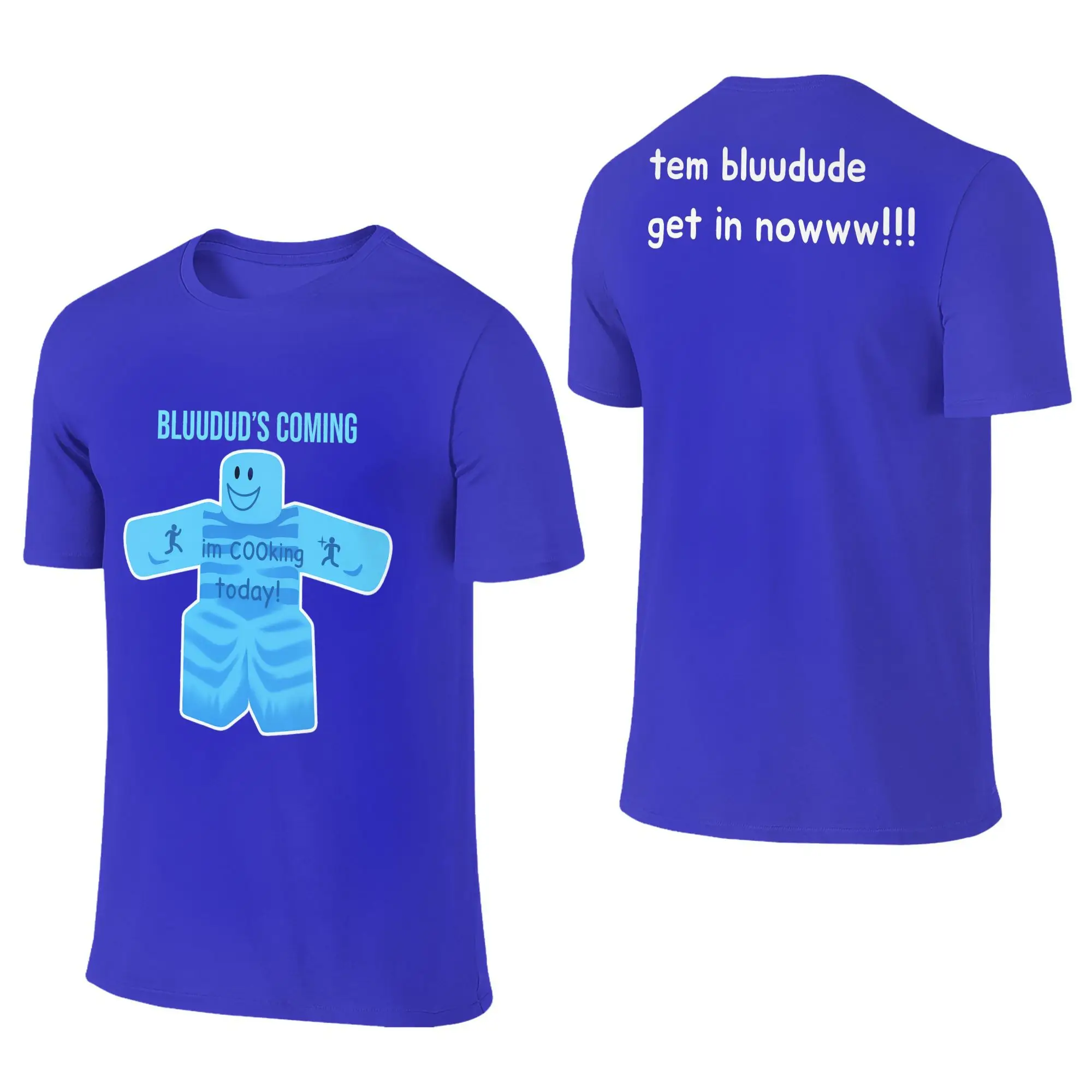 Koszulka Team Blue Dude Tem Forsaken Bluudude Get In Now Męska Damska Bawełniana Koszulka z Krótkim Rękawem Okrągły Dekolt Top dla Dorosłych