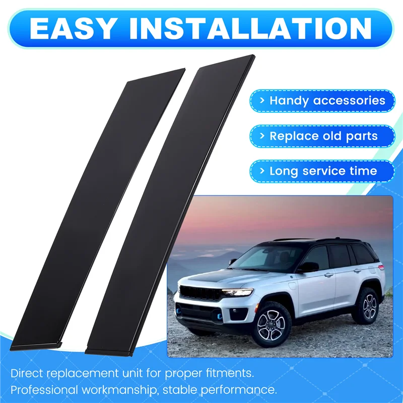 1 زوج الزجاج الأمامي الخلفي B عمود آخر الزخارف غطاء 57010446AN 57010447AN ل جيب جراند شيروكي 11-21 أبواب نافذة لوحة