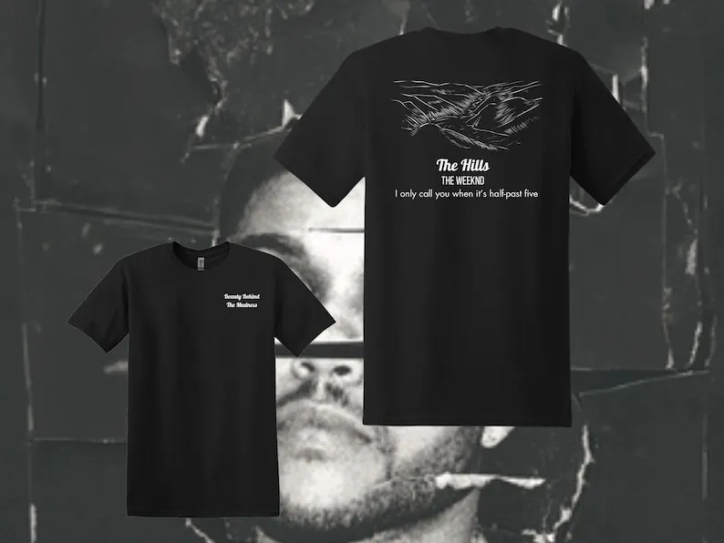 The Weeknd THE HILLS Short Sleeve T Shirt | Beauty Behind The Madness Album | R&B Music | Great Gift