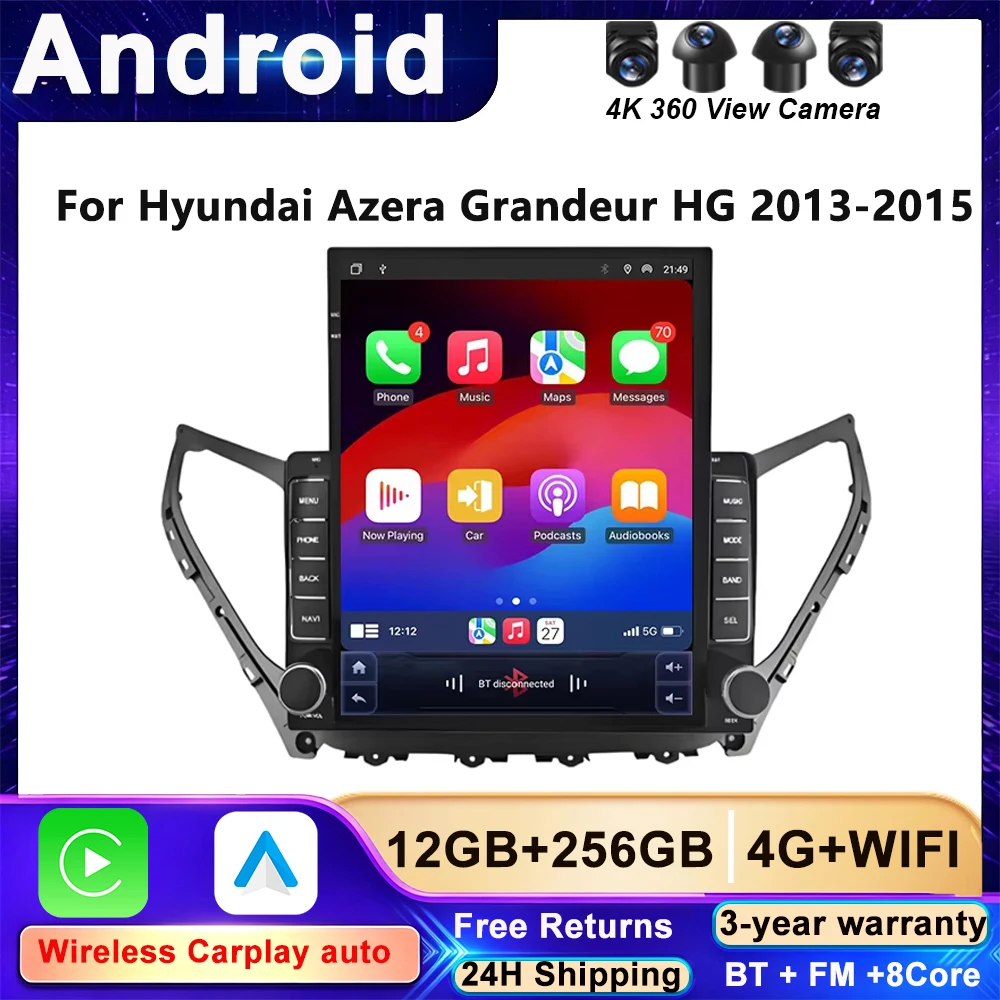 Car Android For Hyundai Azera Grandeur HG 2013-2015 Player Auto Radio Multimedia GPS 360 Camera HDR CPU QLED Wifi 5G BT Navigati